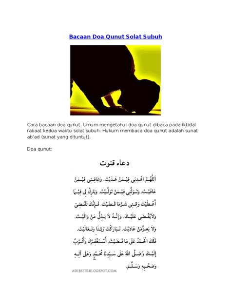 Namun tentang qunut shubuh ini, al hafizu al 'iraqi meriwayatkan dari. Bacaan Doa Qunut Sholat Subuh Pdf