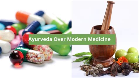 Health Benefits Of Ayurveda Over Modern Medicine