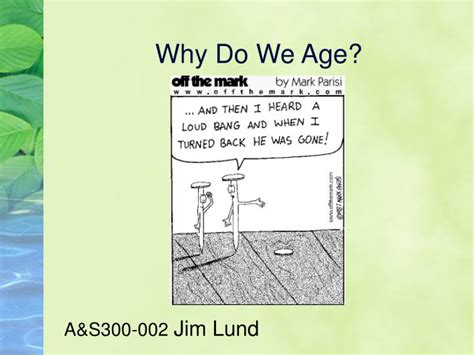 Ppt Why Do We Age Powerpoint Presentation Free Download Id3032219