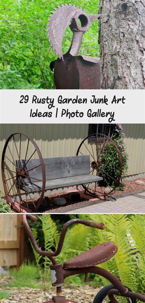 29 Rusty Garden Junk Art Ideas Photo Gallery Rusty Garden Garden