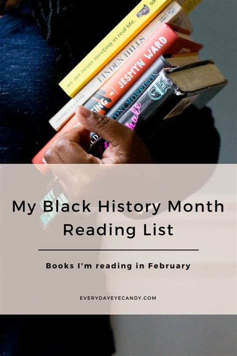 My Black History Month Reading List Everyday Eyecandy