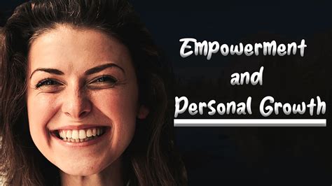 Empowerment And Personal Growth Youtube