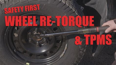 Drive Tip Wheel Re Torque And Tpms Youtube
