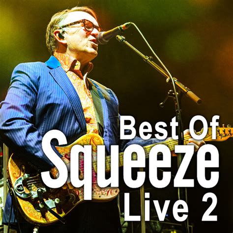 Best Of Squeeze 2 Live At The Fillmore Ep By Squeeze Spotify