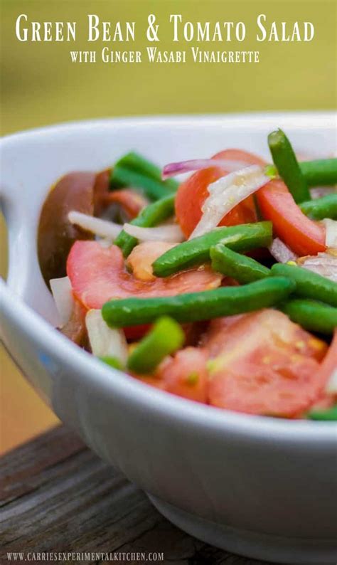 Green Bean And Tomato Salad With Ginger Wasabi Vinaigrette
