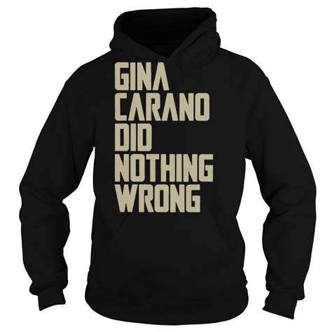 Gina Carano Did Nothing Wrong Shirt