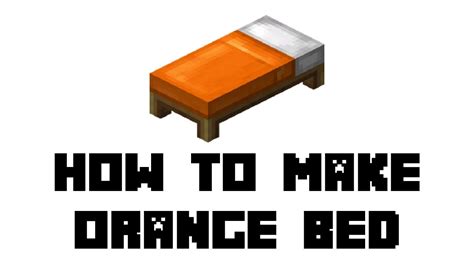 Minecraft Survival How To Make Orange Bed Youtube