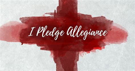 I Pledge Allegiance Sermons Old Fort Baptist Church