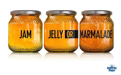 Jelly Jam Marmaladewhats The Difference Imperial Sugar