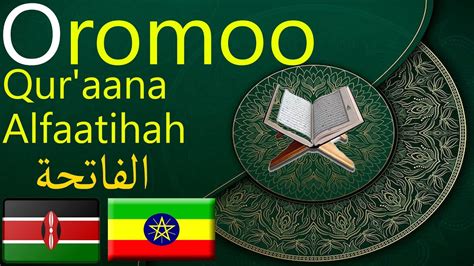 Al Fatihaالفاتحةquraana Oromoooromo Quranquran Translation In