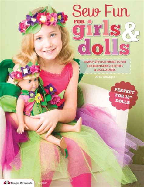 sew fun for girls and dolls simply stylish projects for coordinating clothes and accessories