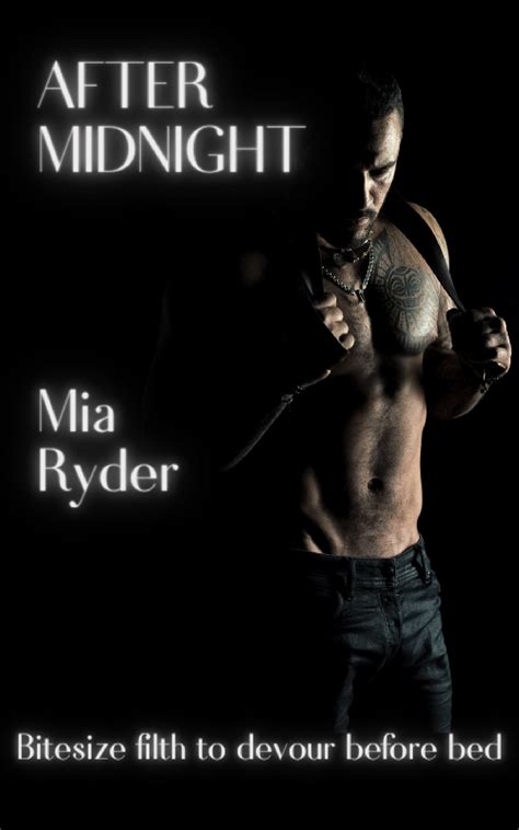 After Midnight 3 In The Sex Die Repeat Series By Mia Ryder Goodreads