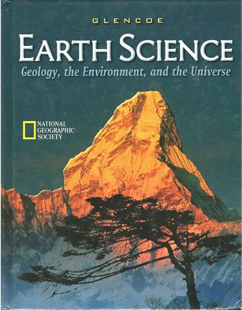 Earth Science Geology The Environment And The Universe Student