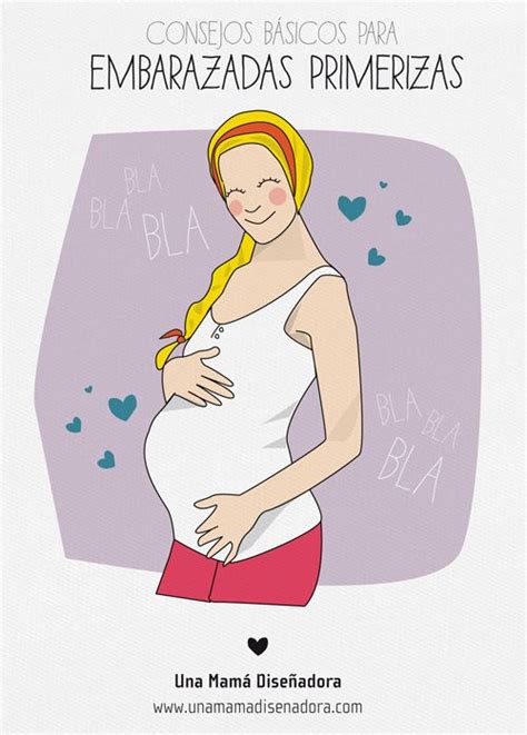 Consejos Básicos Para Embarazadas Primerizas Una Mama Diseñadora El Embarazo Pinterest