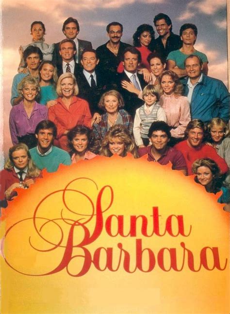 Santa Barbara Est Un Soap Opera Américain En 2137 épisodes De 42