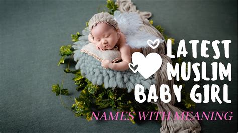 Beautiful Muslim Baby Girl Names With Meaning Latest Names Unique Muslim Baby Girl Names