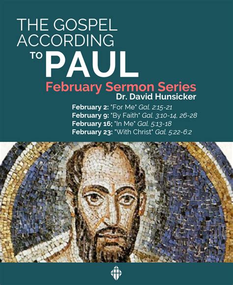Sermon Series The Gospel According To Paul — David B Hunsicker