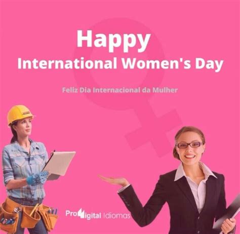 Dia Internacional Da Mulher Em Ingles