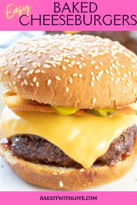 Easy Oven Baked Cheeseburgers Healthier Burgers With Almost No Mess