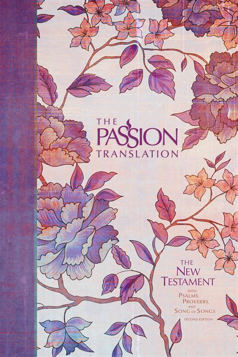 Passion Translation The Passion Translation New Testament 2nd Edition
