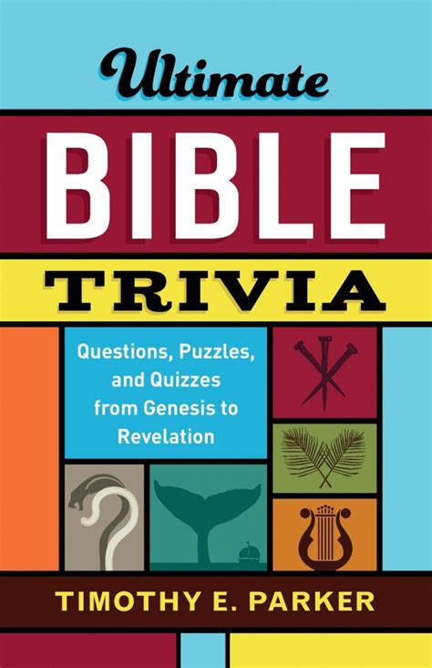 Ultimate Bible Trivia Timothy E Parker Baker Publishing Book