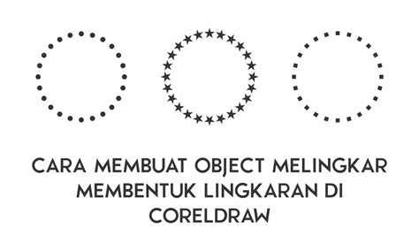 Jika anda menggunakan keyboar yang memiliki fasilitas numeped maka anda bisa menggunakan teknik copy cepat di coreldraw. Cara Membuat Objek Melingkar Membentuk Lingkaran di ...