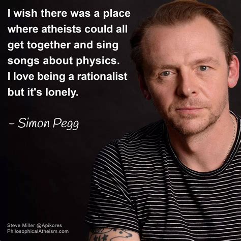 Rationalism The Rational Dilemma Simon Pegg ☮ Atheist Humor