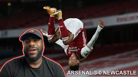Auba Is Back Arsenal 3 0 Newcastle Angry Arsenal Fan Reaction Youtube