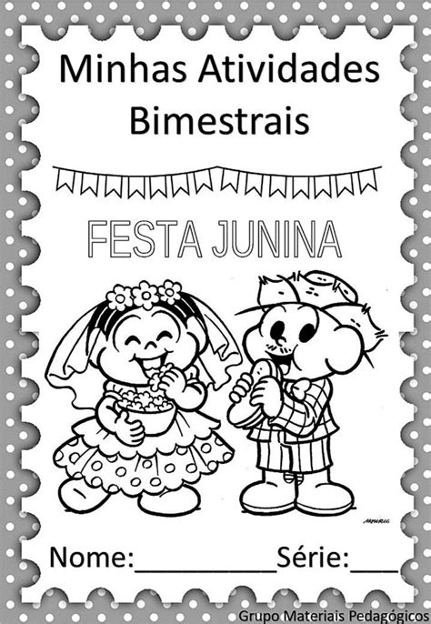 Capas juninas Capas para colorir de atividades bimestrais com temática junina Atividades