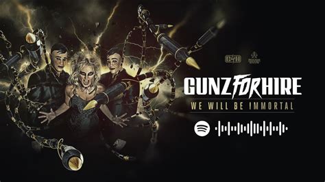 Gunz For Hire Ft Nikki Milou We Will Be Immortal Official Videoclip