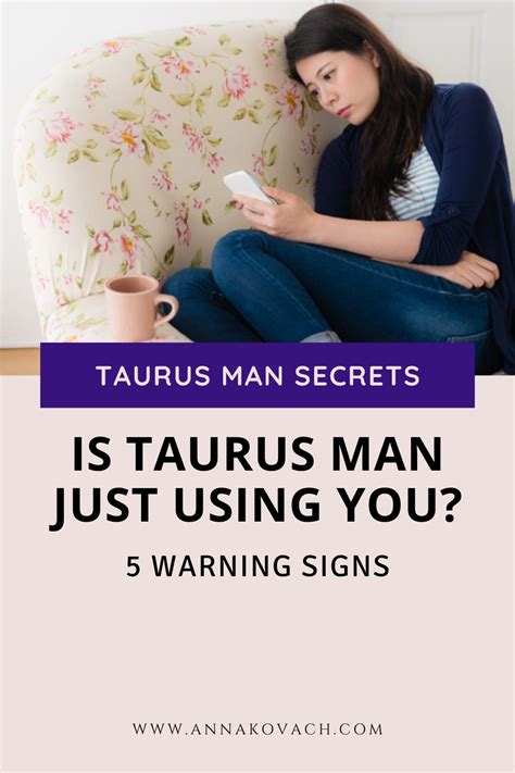 Is Your Taurus Man Just Using You 5 Warning Signs In 2021 Taurus Man