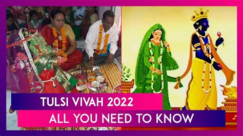 Tulsi Vivah 2022 Date Significance Shubh Muhurat And Puja Rituals Of