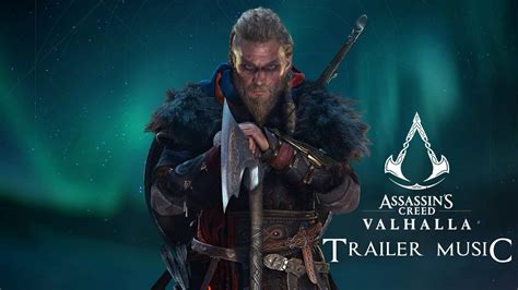 Assassin S Creed Valhalla Trailer Music Original Theme Song