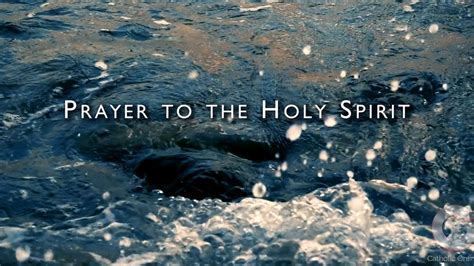 Prayer To The Holy Spirit Hd Youtube