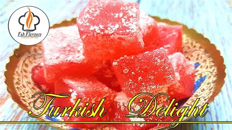 Authentic Turkish Delight Recipe Easy Dessert Recipe Lokum Recipe