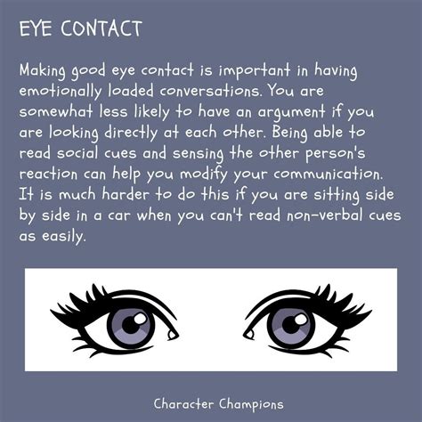 Making Good Eye Contact Is Important In Having Emotionally Loaded Conversations You Are