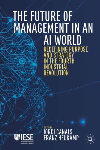 Building on the widespread availability of digital technologies that were the result of the third industrial, or digital, revolution. The Future Of Management In An AI World: Redefining ...