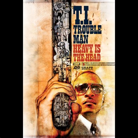 ‎trouble Man Heavy Is The Head Deluxe Version Album By Ti Apple Music