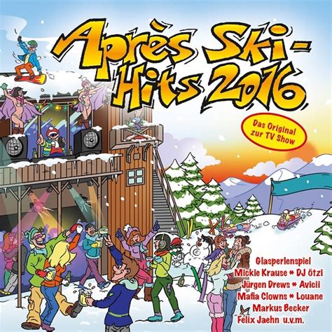Ikke hüftgold vom ballermann an den goldstrand die ganze reportage stern tv. Apres Ski Hits 2016 (Tracklist) › Tracklist Club