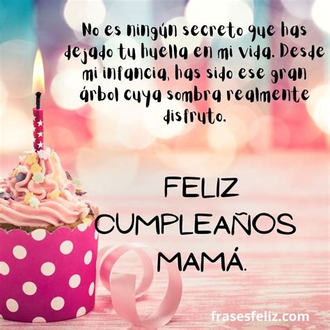 Feliz Cumpleaños Para Mamá Frases Feliz Cumpleaños