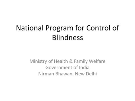 Ppt National Program For Control Of Blindness Powerpoint Presentation