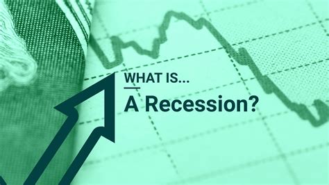 What Is A Recession Recessions Explained