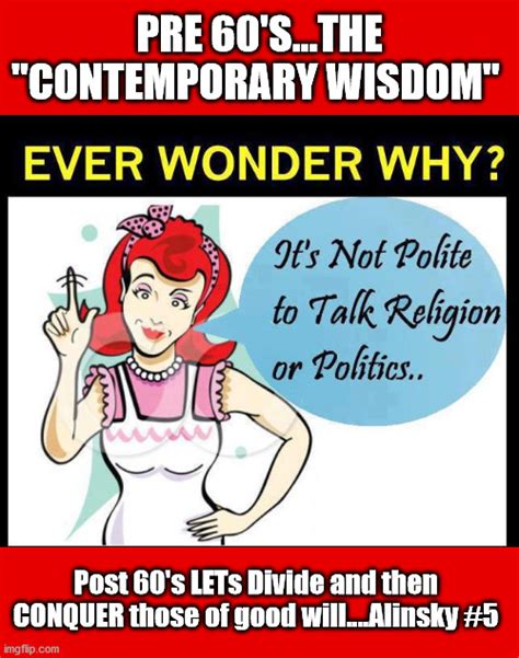 don t talk politics or religion the paradigm of divide and conquer imgflip
