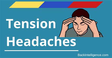 How To Get Rid Of Tension Headaches Exercises Causes Symptoms