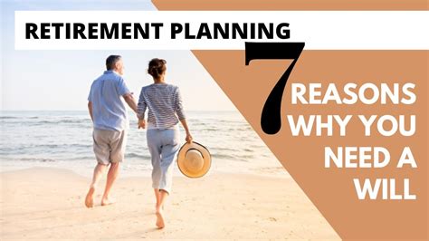 Why You Need A Will Retirement Planning Tips Pre Retirement Youtube