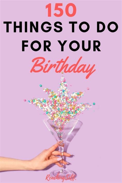 We did not find results for: 150 Things to Do On Your Birthday | Birthday activities ...