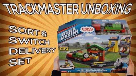 Unboxing Sort Switch Delivery Set Thomas Friends Trackmaster Youtube