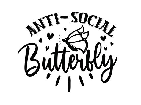 Anti-social Butterfly SVG Anti Social Butterfly Shirt Gift for | Etsy