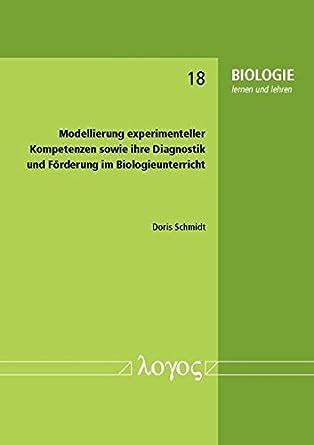 Modellierung Experimenteller Kompetenzen Sowie Ihre Diagnostik Und