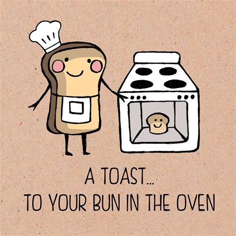 A Toast To Your Bun In The Oven Food Pun Greeting Card